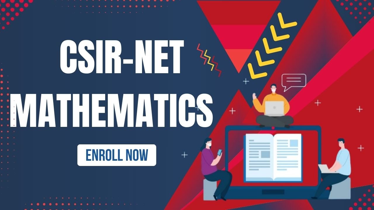 CSIR NET Mathematics