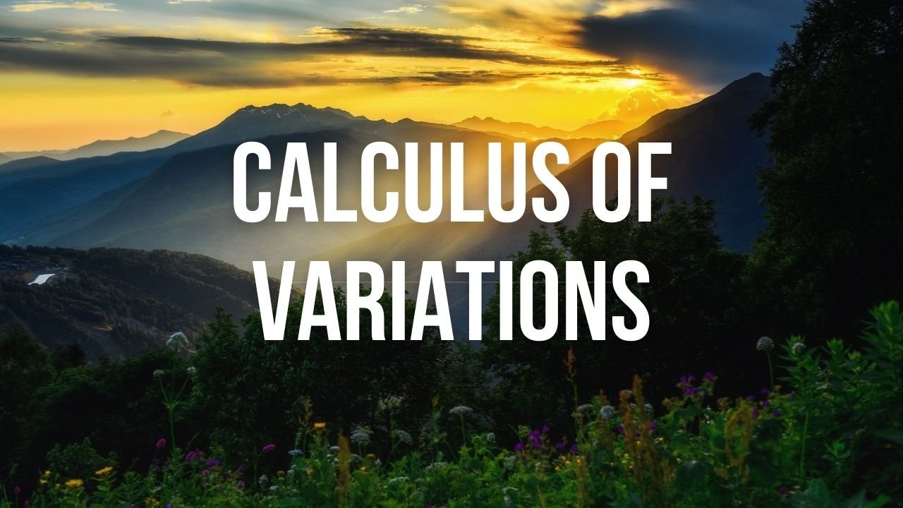 Calculus of Variations