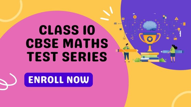 10th CBSE Mathematics Test Series