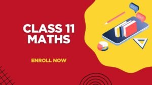 Class 11 Maths