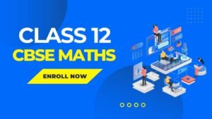 Class 12 CBSE Maths
