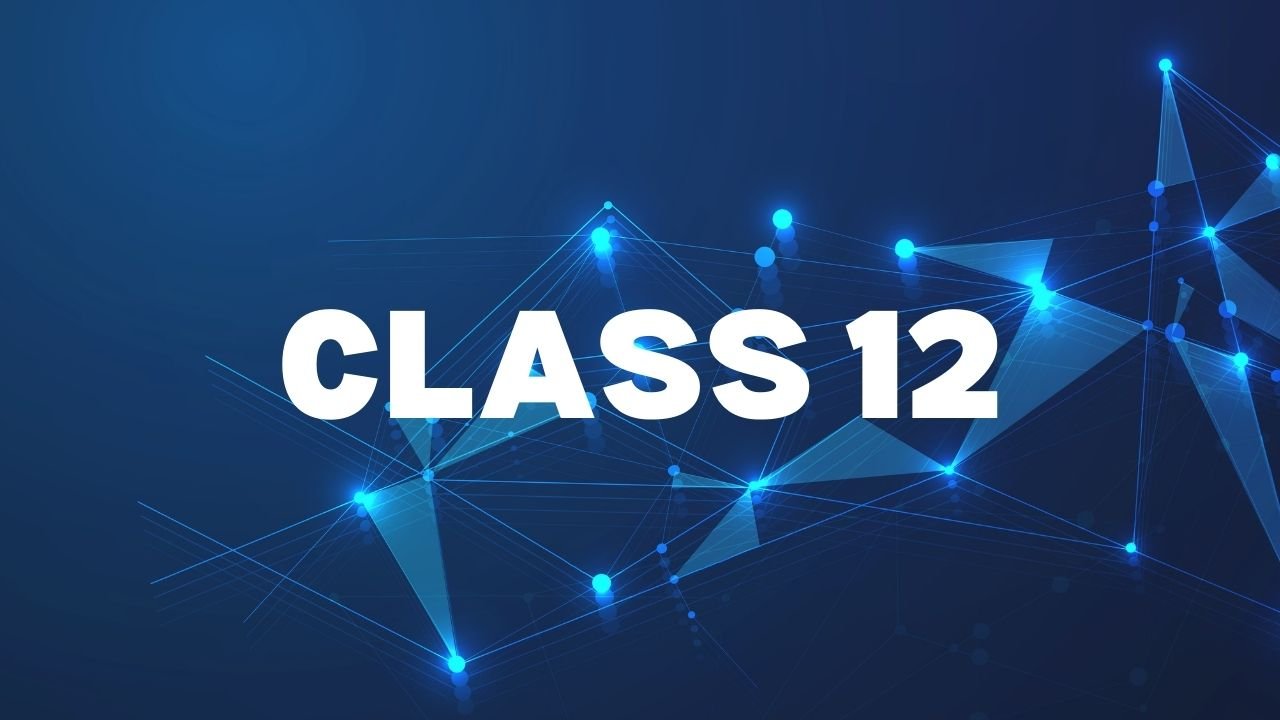 Class 12