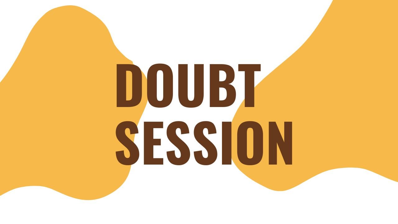 Doubt Session