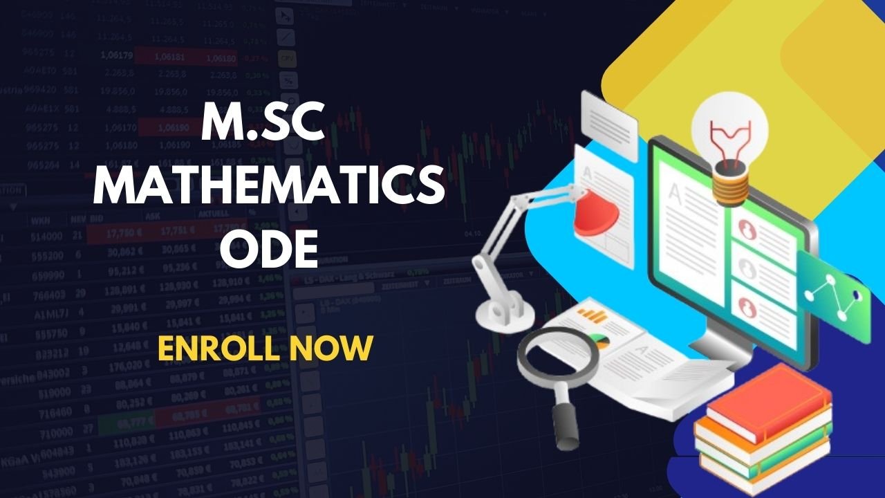 M.Sc Mathematics Ordinary Differential Equations