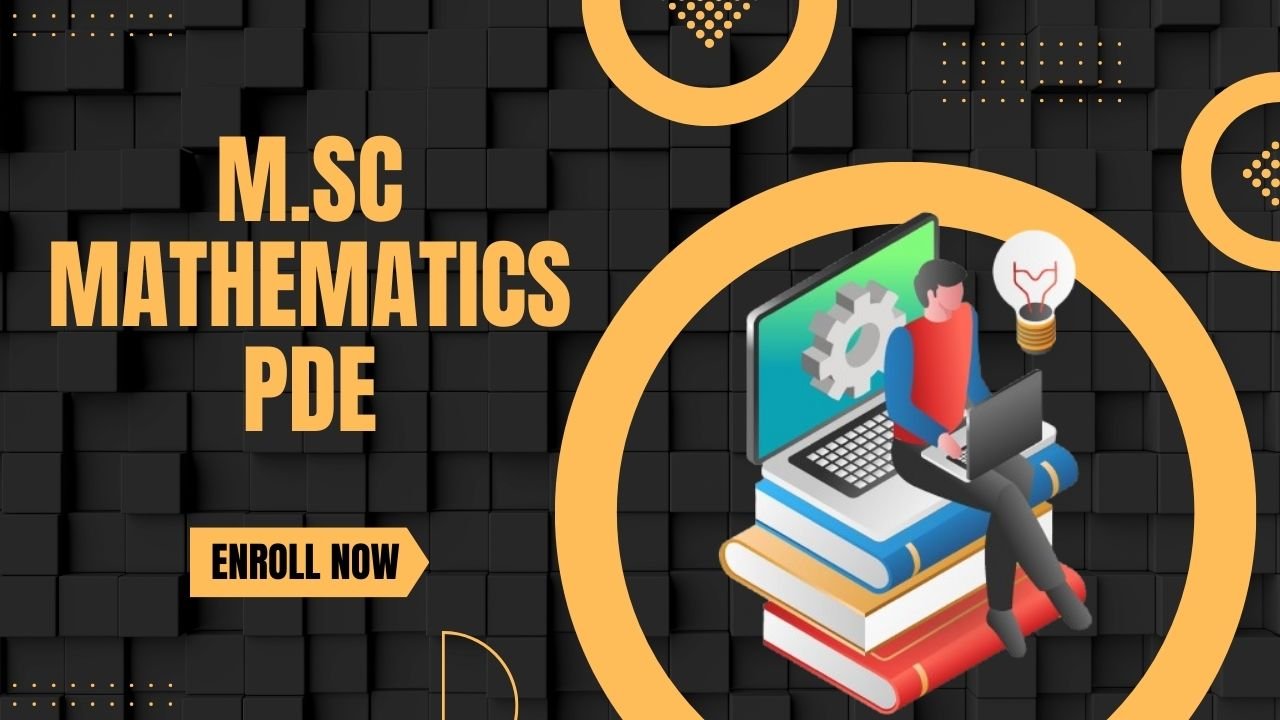 M.Sc Mathematics Partial Differential Equations