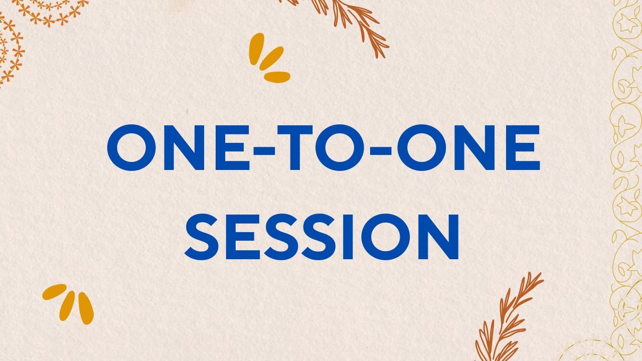 One-To-One Session