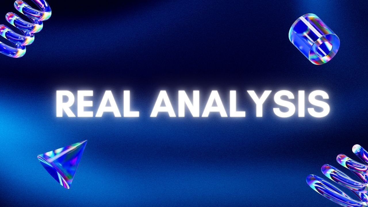 Real Analysis