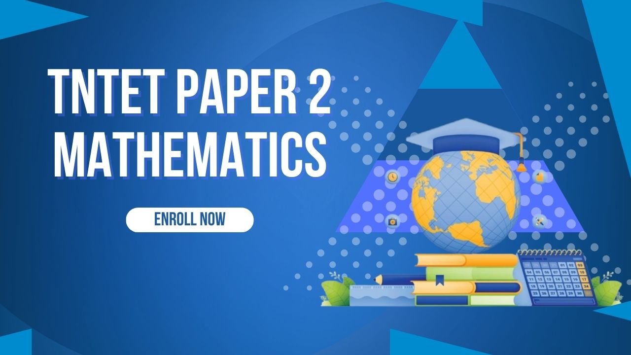 TNTET Paper 2 Mathematics