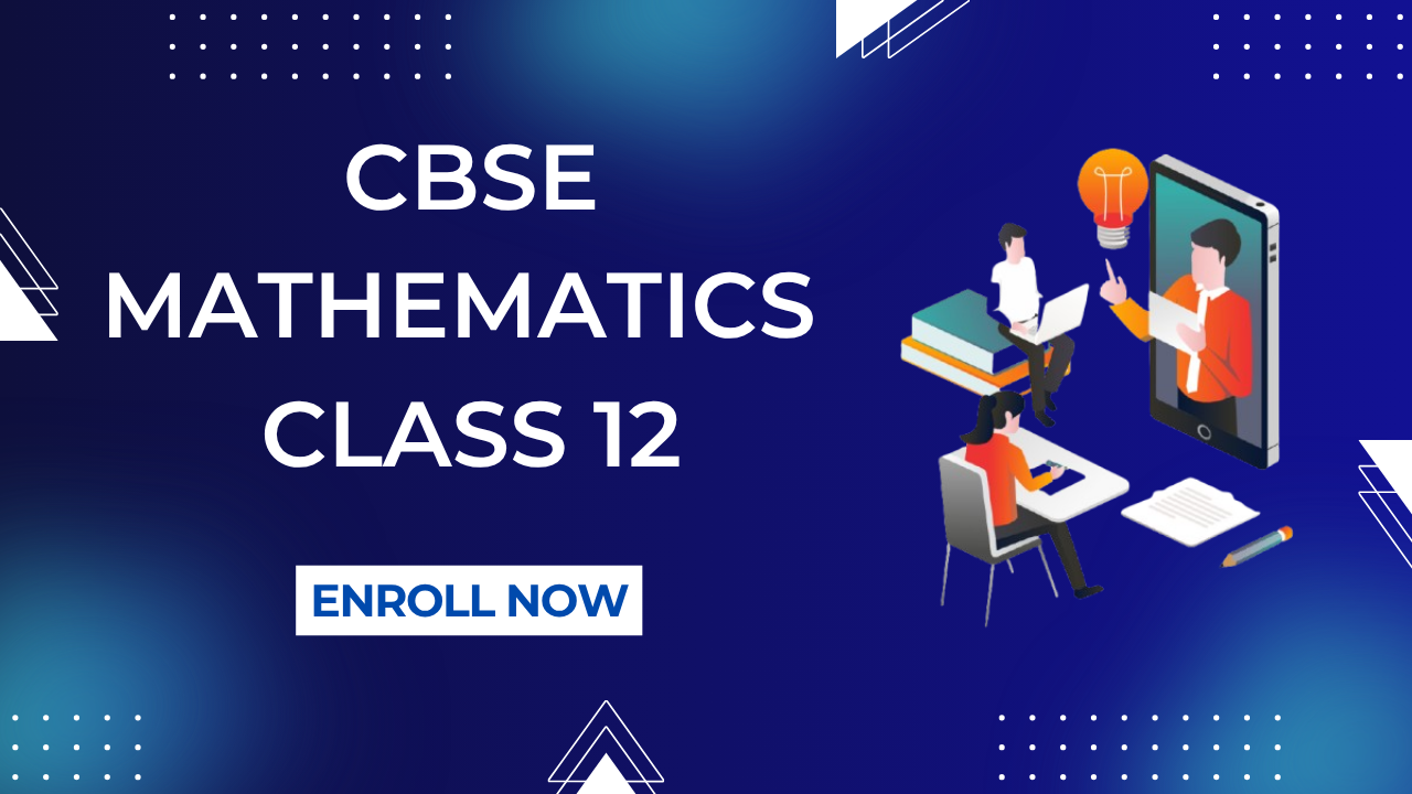 CBSE Mathematics Class 12 2026-2027