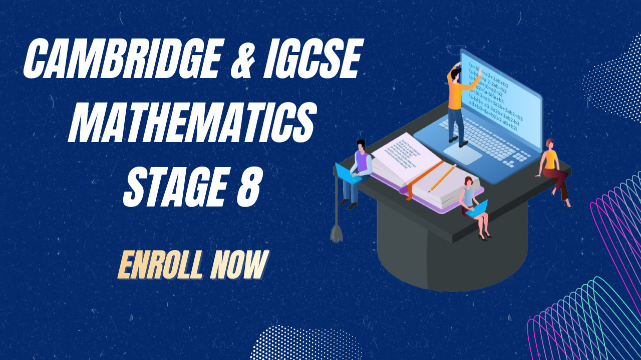 Cambridge & IGCSE Mathematics Stage 8 2026-2027
